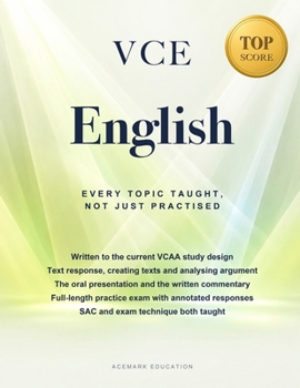 Paperback VCE English: Every Topic Taught, Not Just Practised (AceMark VCE) Book