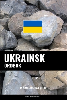 Paperback Ukrainsk ordbok: En ämnesbaserad metod [Swedish] Book