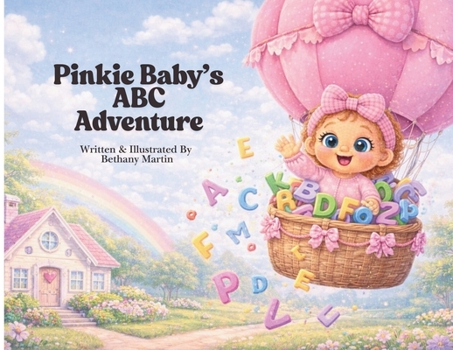 Paperback Pinkie Baby's ABC Adventure (Pinkie's Adventures) Book