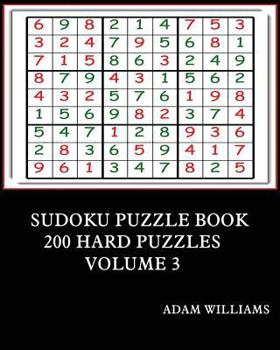 Paperback Sudoku Puzzle Book: 200 Hard Puzzles Volume 3 Book