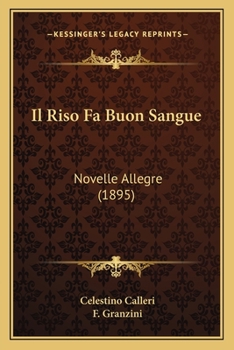 Paperback Il Riso Fa Buon Sangue: Novelle Allegre (1895) [Italian] Book