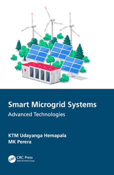 Paperback Smart Microgrid Systems: Advanced Technologies Book