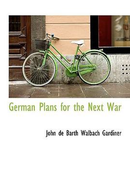 German Plans for the Next War