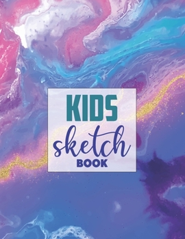 Sketch book for kids: Blank Paper for Drawing - 120 Pages ( 8.5"x11" )Blank Paper for Drawing, Doodling or Sketching (Sketchbooks For Kids)