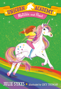 Paperback Unicorn Academy #9: Matilda and Pearl Book
