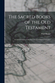 The Sacred Books of the Old and New Testaments; A New English Translation with Explanatory Notes ..