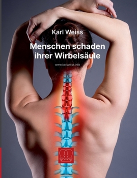 Paperback Menschen schaden ihrer Wirbelsäule [German] Book
