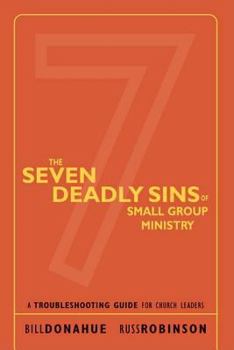 Hardcover Seven Deadly Sins of Small Group Ministry, The Book