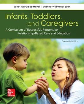 Paperback Infants Toddlers & Caregivers with Connect Access Card [With Access Code] Book