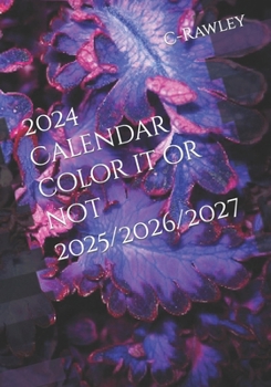 Paperback 2024 Calendar color it or not 2025/2026/2027 Book
