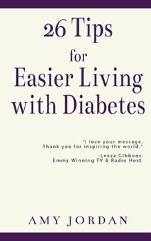 Paperback 26 Tips FOR Easier Living with Diabetes Book