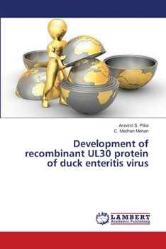 Paperback Development of recombinant UL30 protein of duck enteritis virus Book