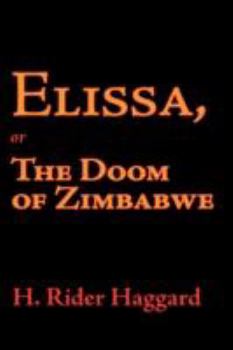 Elissa: Or, the Doom or Zimbabwe