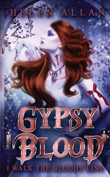 Paperback Gypsy Blood: I walk the bloody line Book