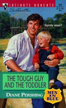 Mass Market Paperback The Tough Guy and the Toddler: Men in Blue Book