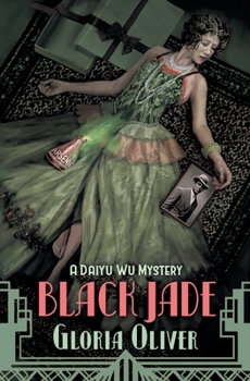 Black Jade : A Daiyu Wu Mystery