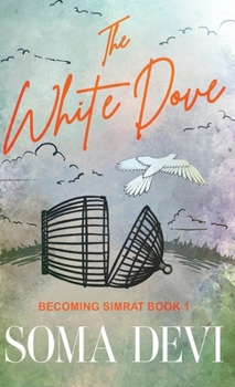 Hardcover The White Dove Book