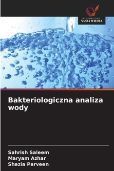 Paperback Bakteriologiczna analiza wody [Polish] Book