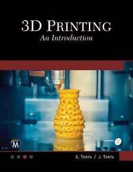 Paperback 3D Printing: An Introduction Book