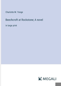 Paperback Beechcroft at Rockstone; A novel: in large print Book