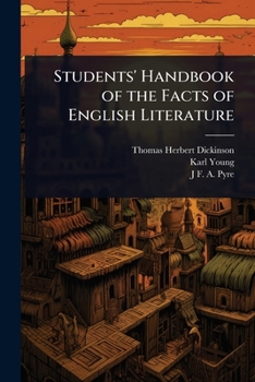 Students' Handbook of the Facts of English Literature