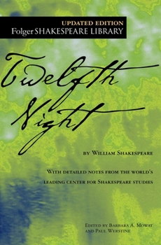 Twelfth Night; or, What You Will