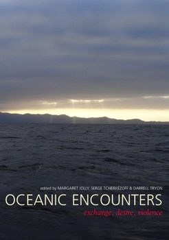 Paperback Oceanic Encounters: Exchange, Desire, Violence Book