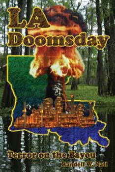 Paperback LA Doomsday: Terror on the Bayou Book