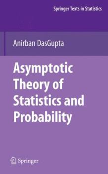 Hardcover Asymptotic Theory of Statistics and Probability Book