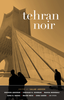 Tehran Noir - Book  of the Akashic noir