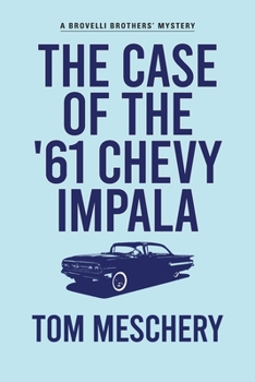 Paperback The Case of the '61 Chevy Impala Book