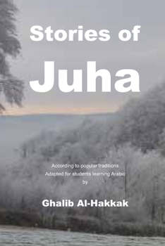 Paperback Stories of Juha: For students learning Arabic Book