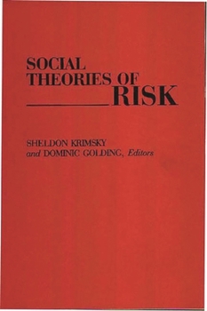 Paperback Social Theories of Risk Book