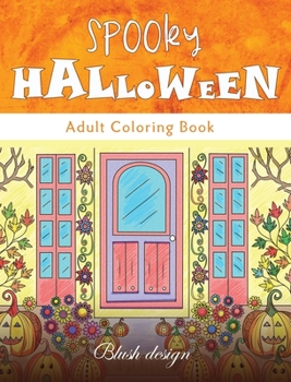 Hardcover Spooky Halloween: Adult Coloring Book