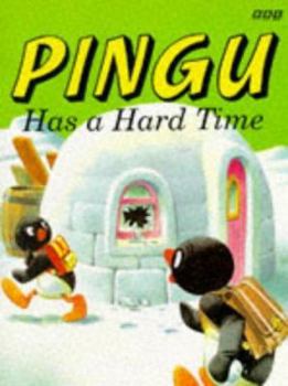 Paperback Pingu Has a Hard Time Book