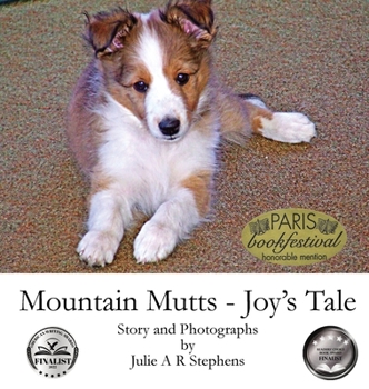 Hardcover Mountain Mutts - Joy's Tale Book