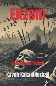 Paperback Ekzem: Gedichte der Freiheit Book