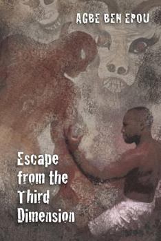 Paperback Escape from the Third Dimension Book