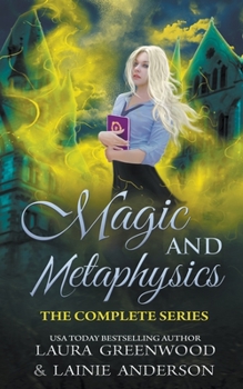 Paperback Magic and Metaphysics Academy: The Complete Series Book