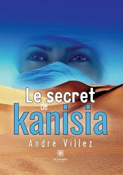 Paperback Le secret de Kanisia [French] Book