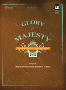 Paperback Glory and Majesty: Powerful Duets for Piano and Organ Book