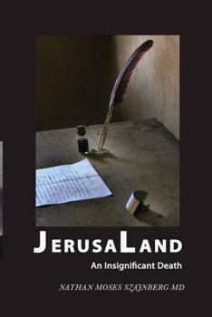 Paperback JerusaLand: An Insignificant Death Book