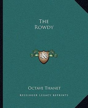The Rowdy