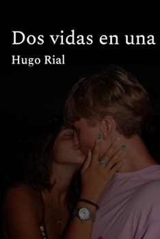 Paperback Dos vidas en una [Spanish] Book