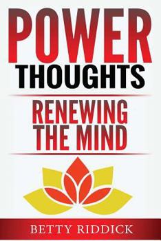 Paperback Power Thoughts Renewing the Mind Book