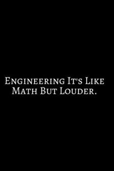 Paperback Engineering Is Like Math: Funny Engineer Good With Math Bad At Spelling Engineering, Journal. Computer Engineering Journal Planner Software Engi Book