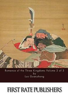 Romance of the Three Kingdoms Volume III of III