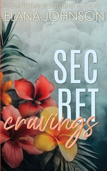 Paperback Secret Cravings: An Instalove Romantic Suspense Book