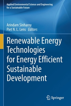 Paperback Renewable Energy Technologies for Energy Efficient Sustainable Development Book