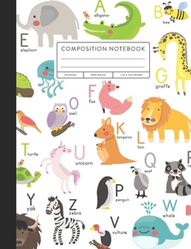 Paperback Composition Notebook: Wide Ruled, Animal Alphabet Book